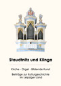 Staudtnitz und Klinga. Kirche - Orgel- Bildende Kunst