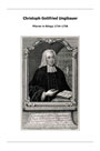 Christoph Gottfried Ungibauer - Pfarrer in Klinga 1734-1758